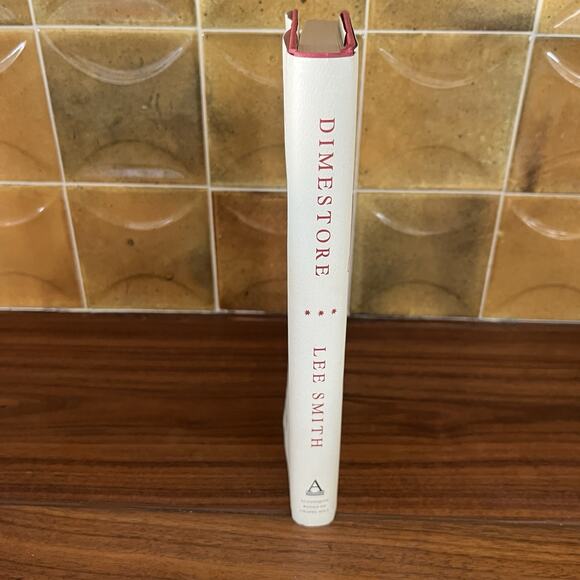 Lee Smith Dimestore A Writer's Life Hardcover 2016 Algonquin - Picture 3 of 11